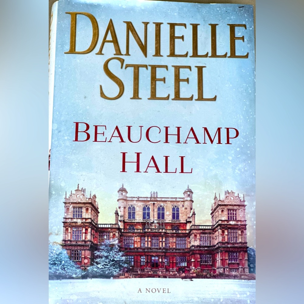 Danielle Steel - Beauchamp Hall